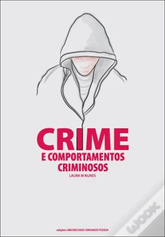 #DESAPEGO: Crime e Comportamentos Criminosos (2010)